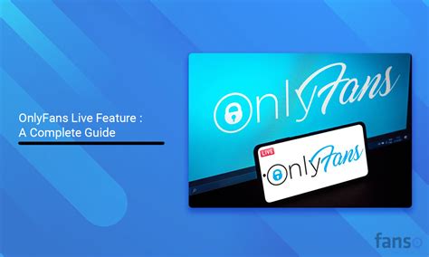 onlyfans live cam|OnlyFans Live Feature: A Complete Guide